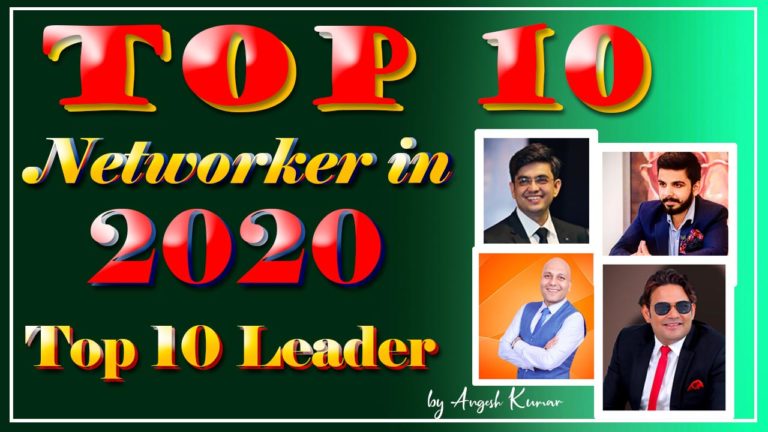 Top 10 Networker in India 2020 Top Direct Selling Leader In India Angesh Kumar Gond